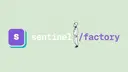 Sentinel Factory