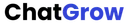 Chatgrow