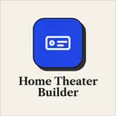 Home Theater Builder