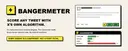 Bangermeter | Tweet Scorer