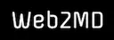web2md