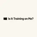 Is It Training on Me?
