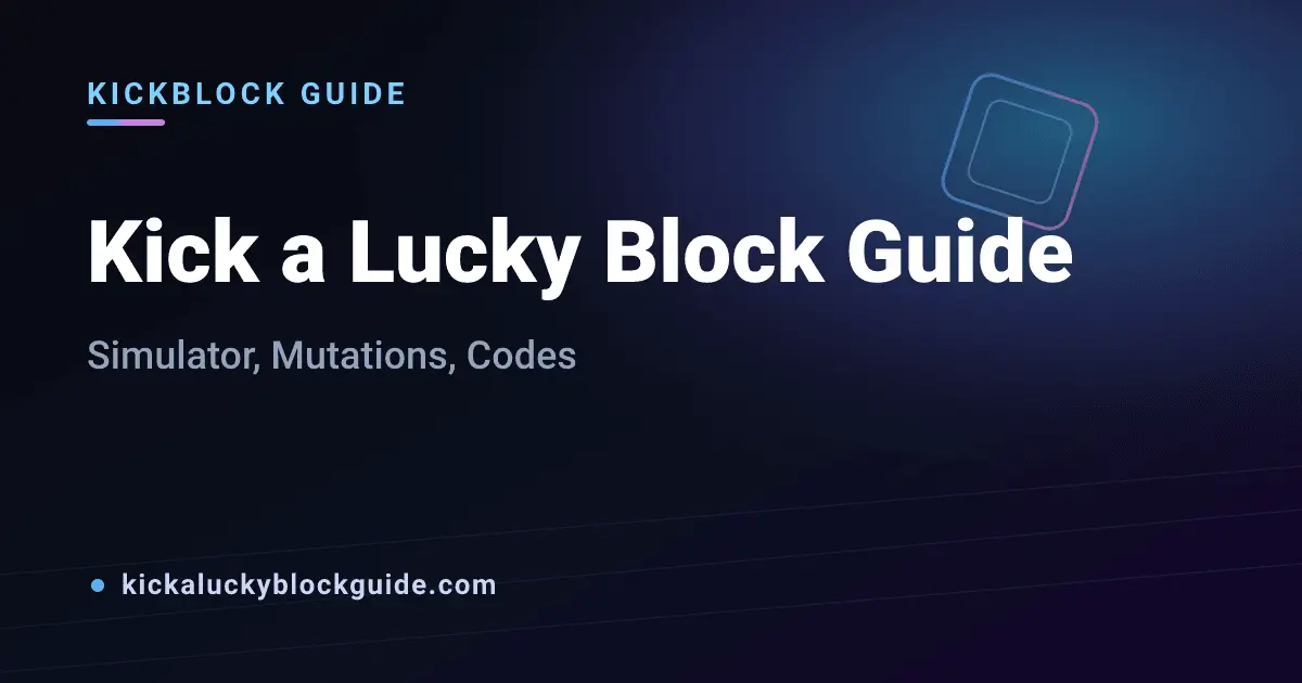 Screenshot 1 of Kick a Lucky Block Guide