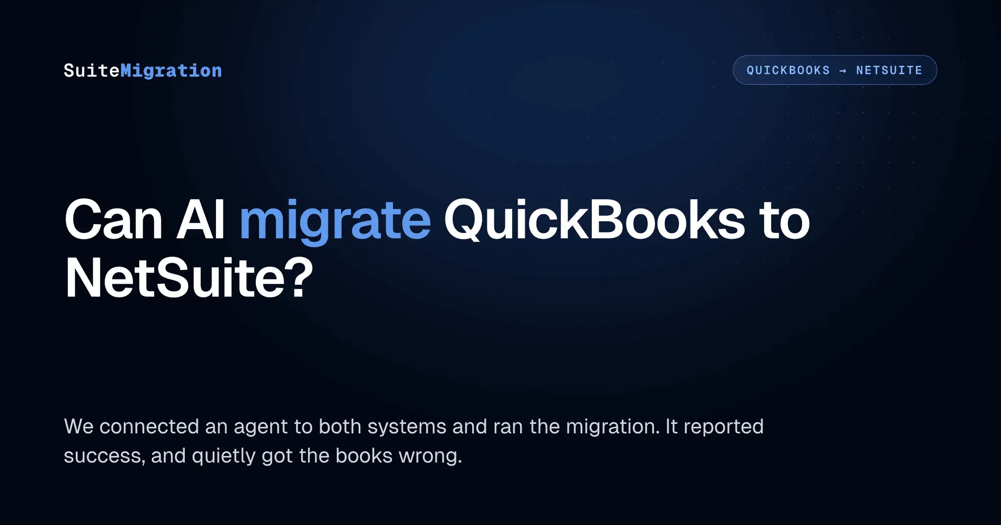 Cover image for Can AI Migrate QuickBooks to NetSuite? What MCP Can and Can't Do Yet