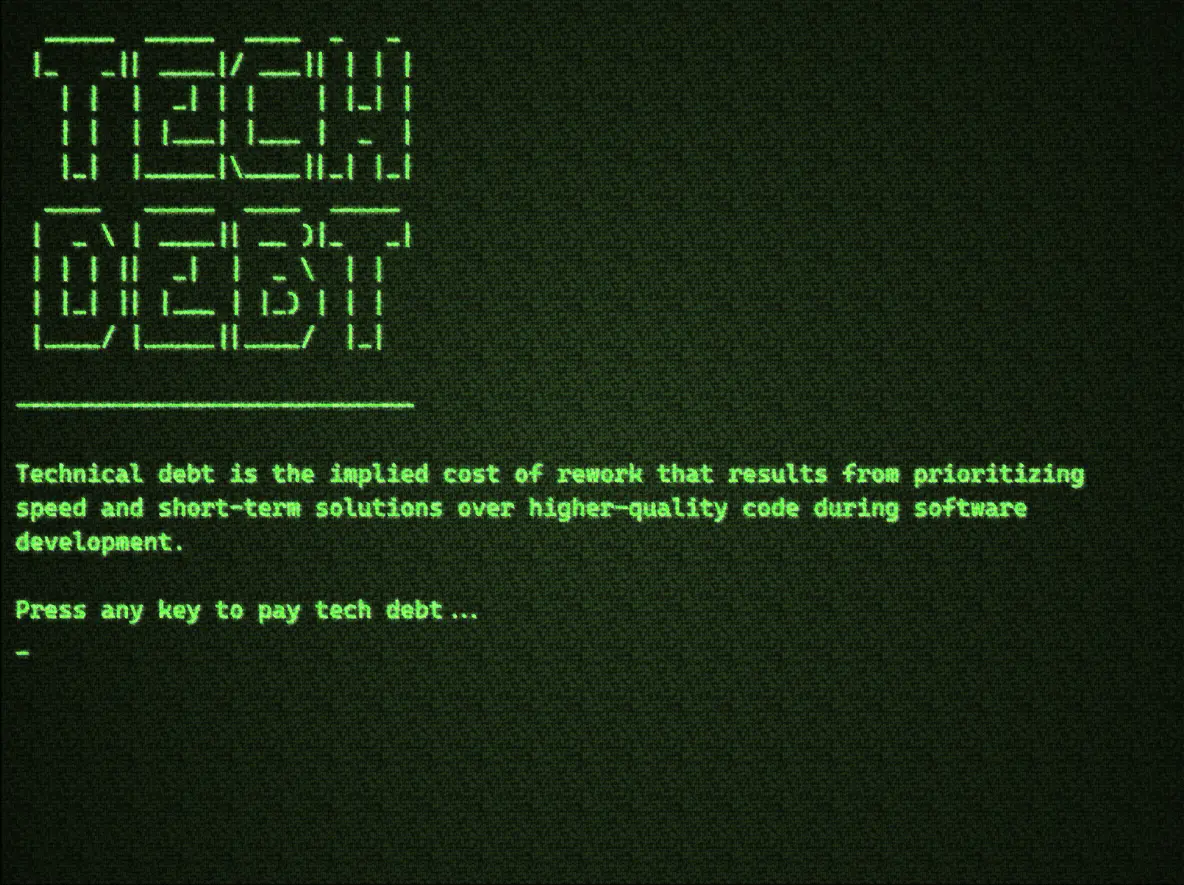 Screenshot 1 of Tech Debt Game | Press any key to pay
