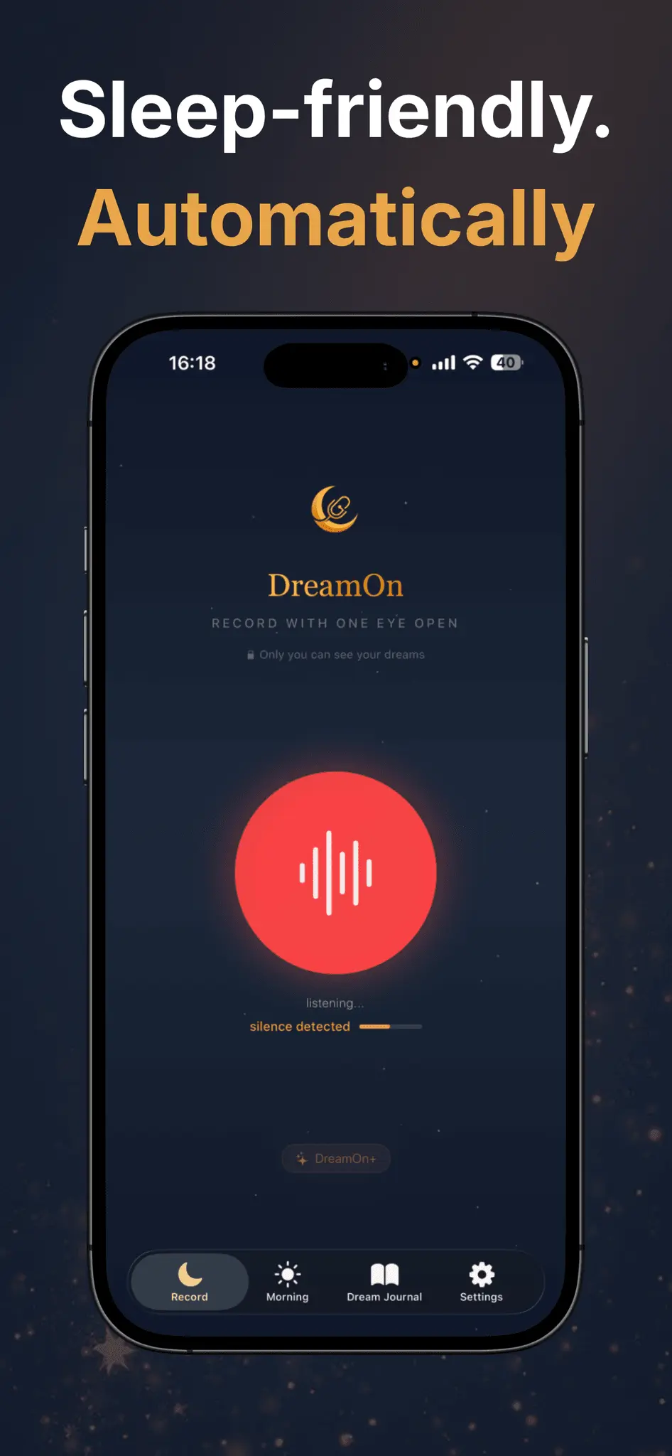 Screenshot 7 of DreamOn - Record with one eye open
