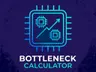 Bottleneck Calculator