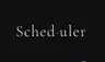 Scheduler