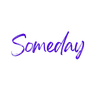 Someday