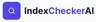 IndexChecker AI