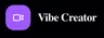 Vibe Creator