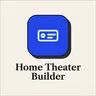 Home Theater Builder
