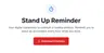 Stand Up Reminder