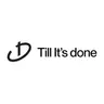 Till it's done
