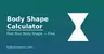 Body shape calculator 