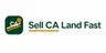 Sell CA Land Fast