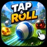 Tap & Roll