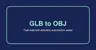 GLB to OBJ