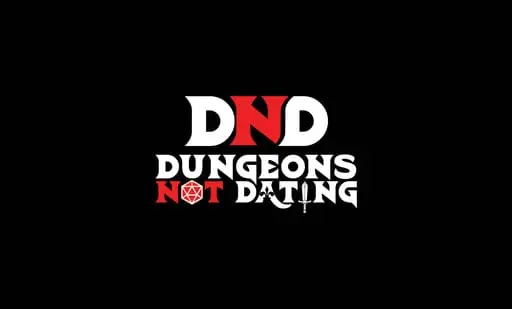 Dungeons Not Dating