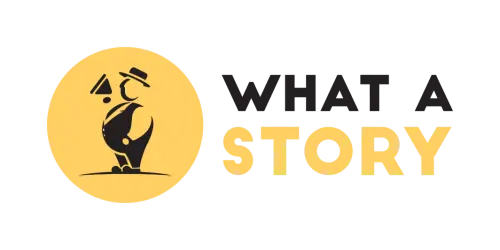 What a Story