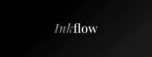 Inkflow