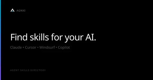 AGNXI - Agent Skills Directory