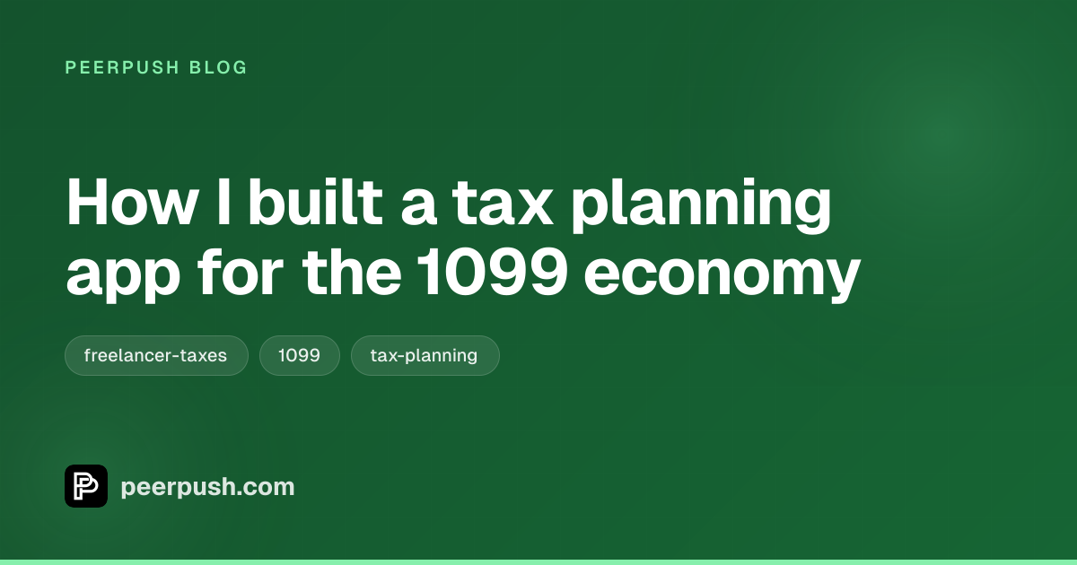 Cover image for How I built a tax planning app for the 1099 economy