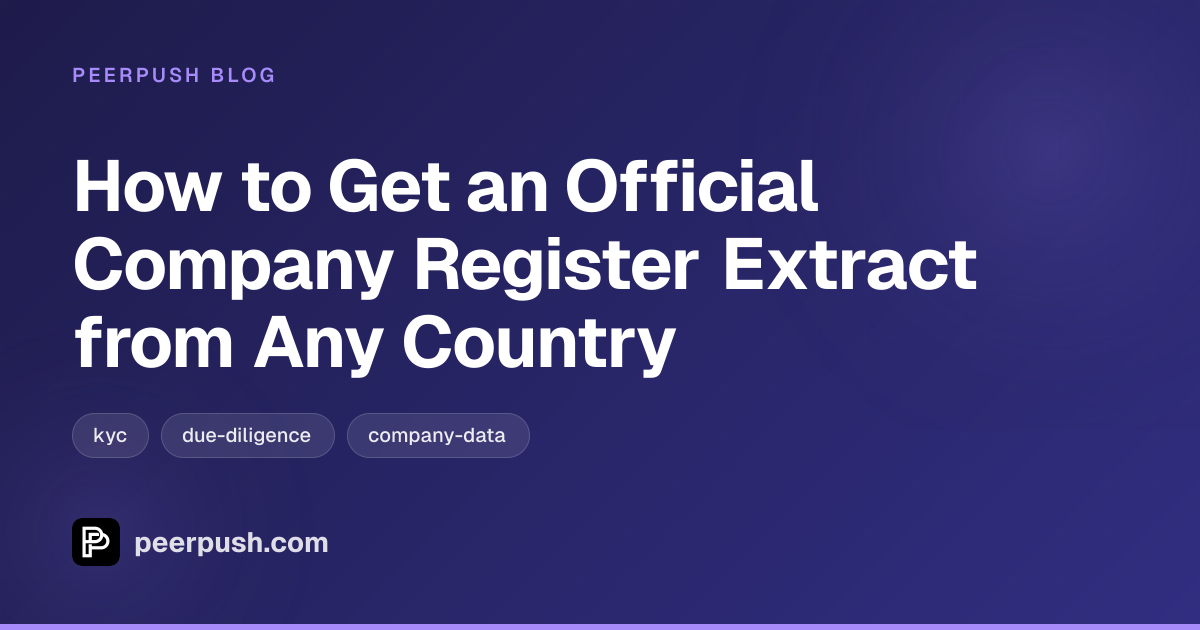Cover image for How to Get an Official Company Register Extract from Any Country