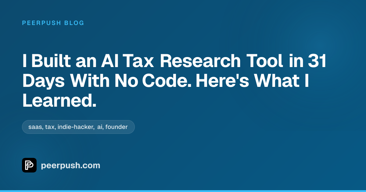 Cover image for I Built an AI Tax Research Tool in 31 Days With No Code. Here's What I Learned.