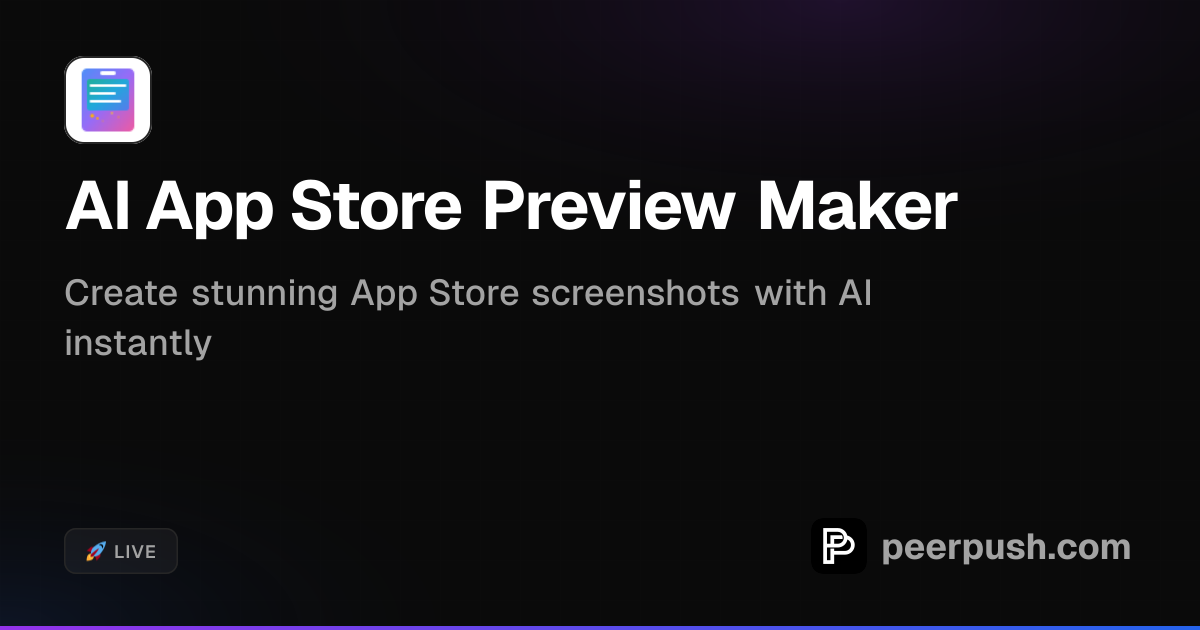 AI App Store Preview Maker - Create App Mockups | PeerPush