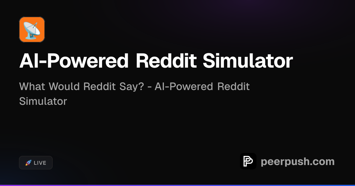 AI-Powered Reddit Simulator | PeerPush