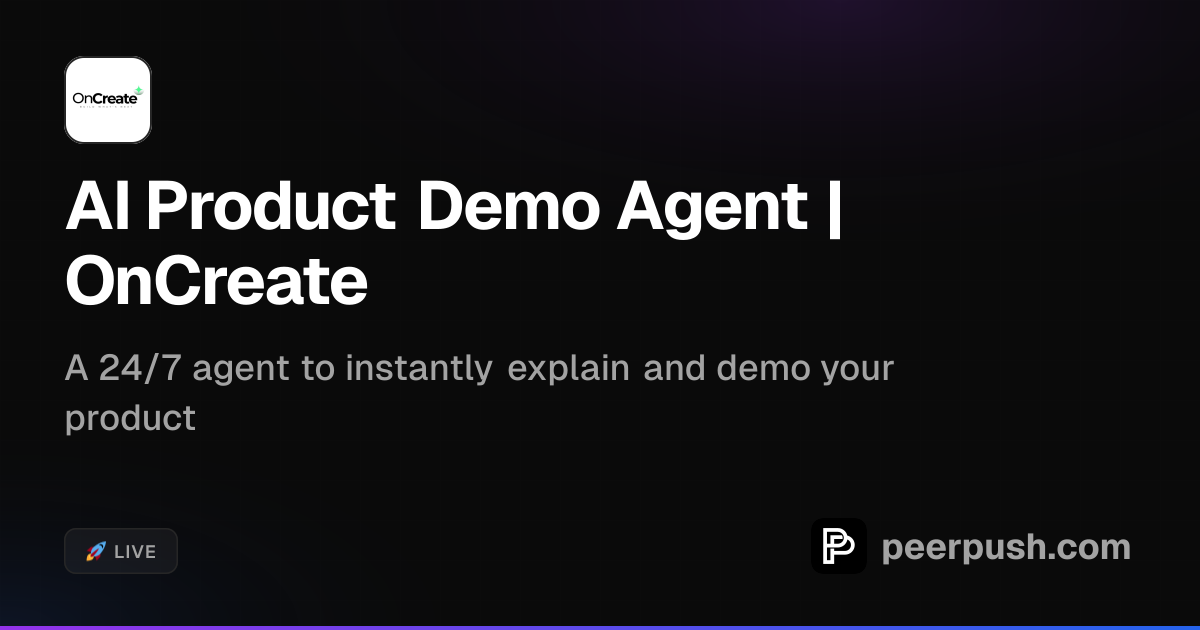 AI Product Demo Agent | OnCreate | PeerPush