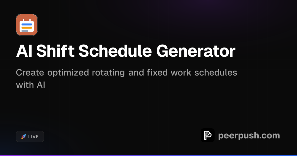 AI Shift Schedule Generator | PeerPush