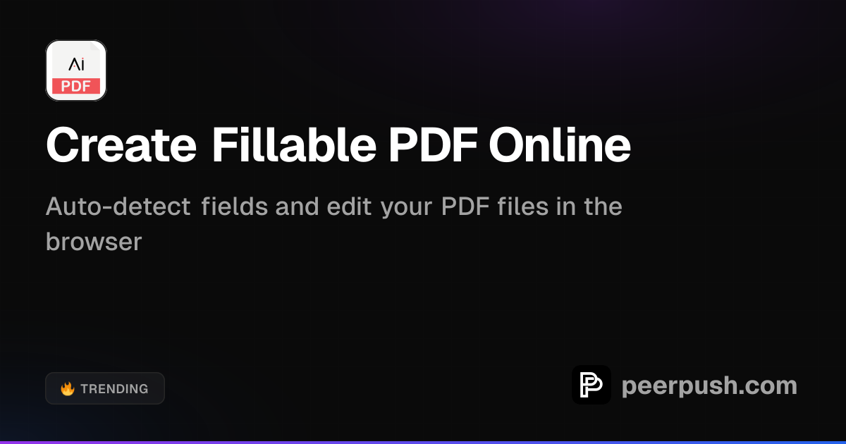 Create Fillable PDF Online | PeerPush