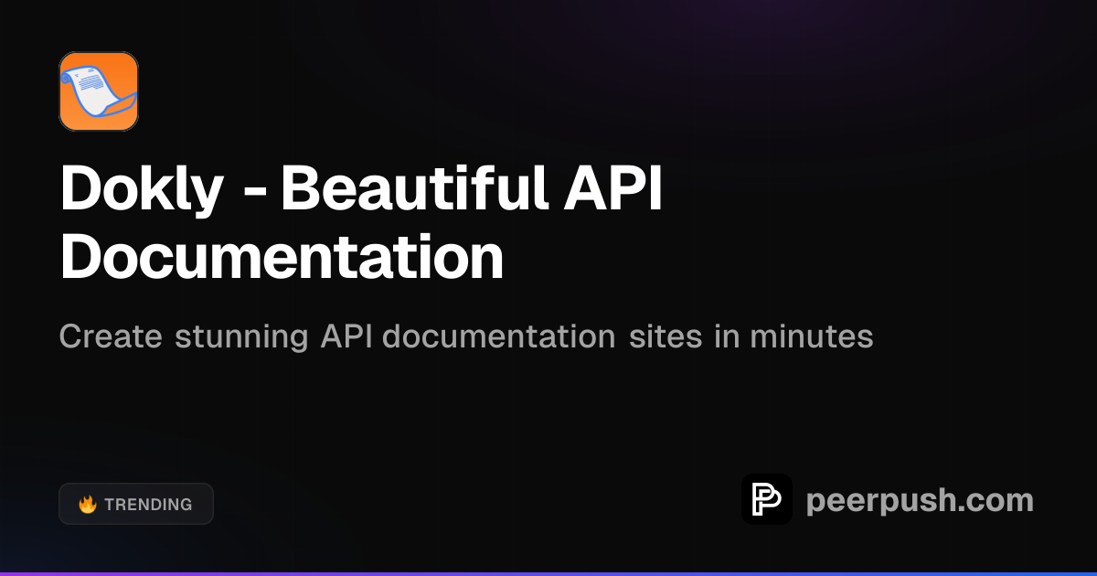 Dokly - Create Beautiful API Documentation | PeerPush