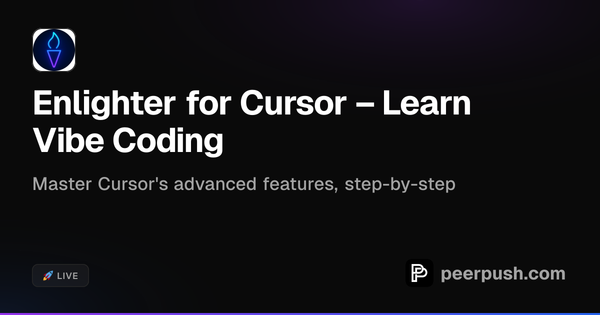 Enlighter for Cursor – Learn Vibe Coding | PeerPush