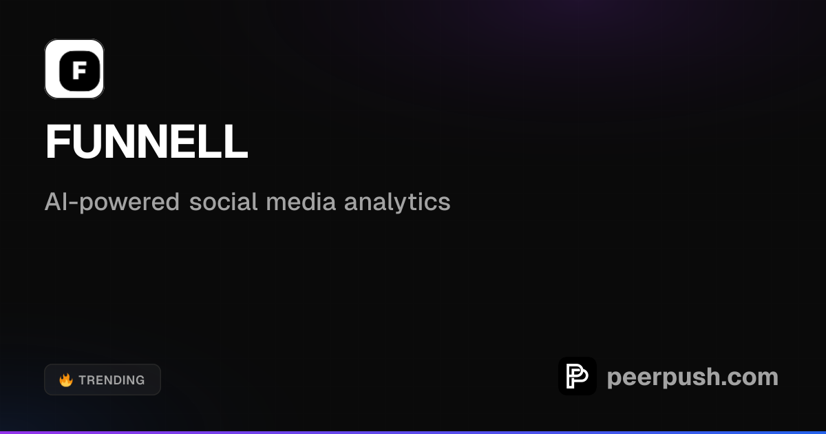 FUNNELL - AI-powered social media analytics