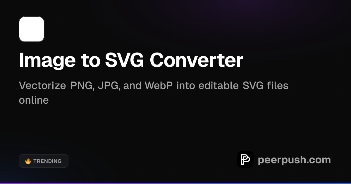 Image to SVG Converter - Vectorize Raster Images | PeerPush