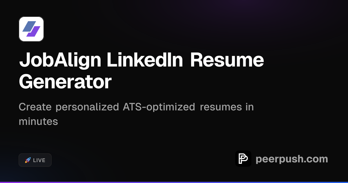 JobAlign LinkedIn Resume Generator | PeerPush