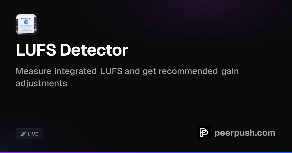LUFS Detector - Measure Audio Loudness | PeerPush