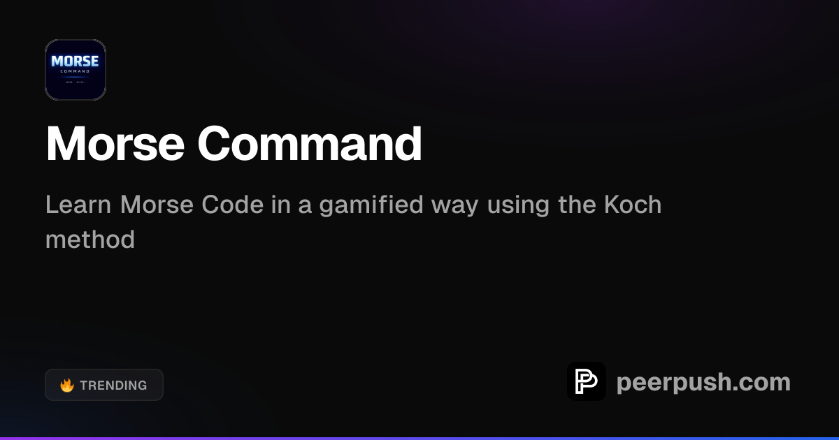Morse Command - Learn Morse Code through Gaming | PeerPush