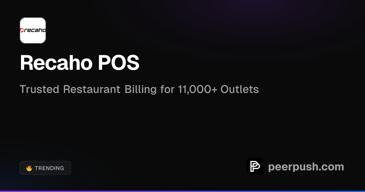 Recaho POS - Restaurant Billing and Analytics | PeerPush