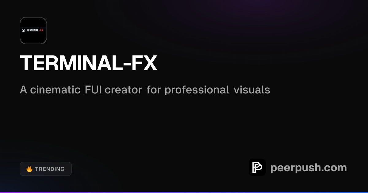 TERMINAL-FX - Cinematic FUI Creation | PeerPush
