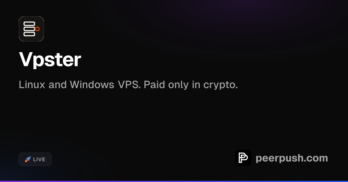 Vpster - Linux and Windows VPS. Paid only in crypto